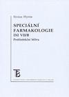 Speciální farmakologie. Díl VII/B