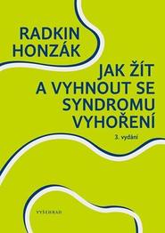 Jak žít a vyhnout se syndromu vyhoření