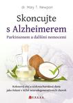Skoncujte s Alzheimerem, Parkinsonem a dalšími nemocemi