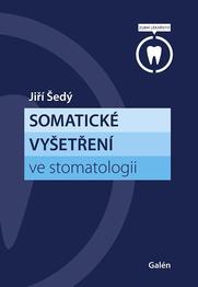 Somatické vyšetření ve stomatologii