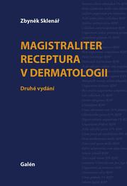 Magistraliter receptura v dermatologii