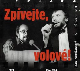 Zpívejte, volové!