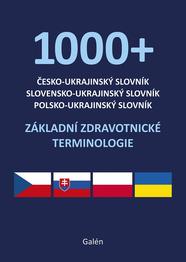 Česko-slovensko-polsko-ukrajinský slovník základní zdravotnické terminologie