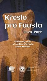 Křeslo pro Fausta 2020-2022