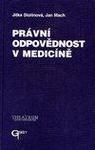 Právní odpovědnost v medicíně