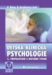 Dětská klinická psychologie, 4. přepracované a doplněné vydání