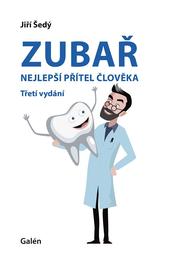 Zubař - nejlepší přítel člověka