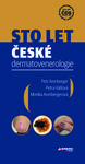 Sto let české dermatovenerologie